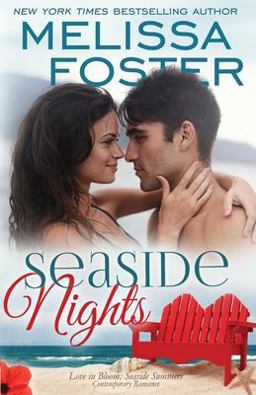 Seaside Nights (Love in Bloom: Seaside Summers) Seaside Nights (Love in Bloom: Seaside Summers)