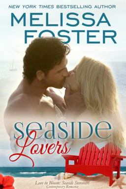 Seaside Lovers (Love in Bloom: Seaside Summers) Seaside Lovers (Love in Bloom: Seaside Summers)
