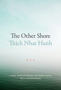Other Shore A New Translation of the Heart Sutra with Commentaries  9781941529140 Front Cover