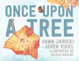 Once upon a Tree  9781941529744 Front Cover