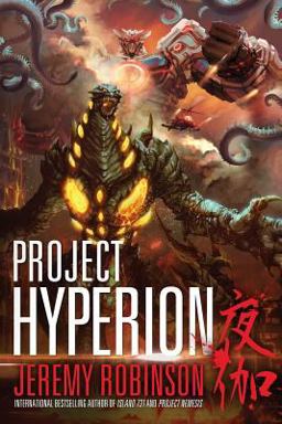 Project Hyperion (a Kaiju Thriller)