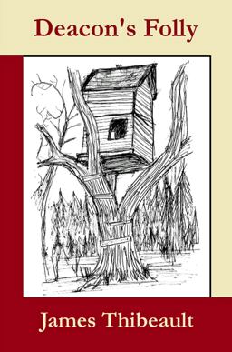 Deacon's Folly Deacon's Folly