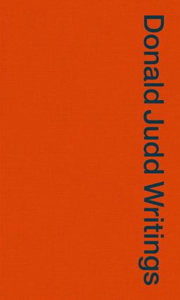 Donald Judd Writings  9781941701355 Front Cover