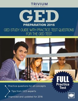 GED Preparation 2016 GED Study Guide with Practice Test Questions for the GED Test  9781941759929 Front Cover