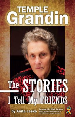 Temple Grandin The Stories I Tell My Friends  9781941765609 Front Cover
