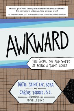 Awkward The Social Dos and Don'ts of Being a Young Adult  9781941765791 Front Cover