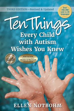 Ten Things Every Child with Autism Wishes You Knew 3rd 9781941765883 Front Cover