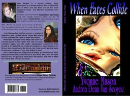 When Fates Collide
