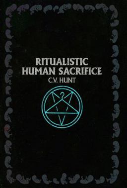 Ritualistic Human Sacrifice