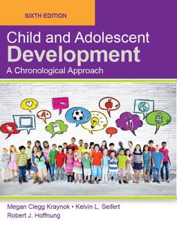 Child and Adolescent Development, Sixth Edition (Paperback-B/W) 6th 9781942041788 Front Cover