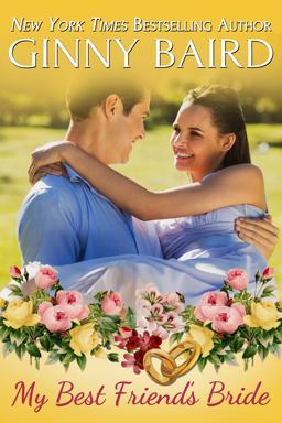 My Best Friend's Bride My Best Friend's Bride