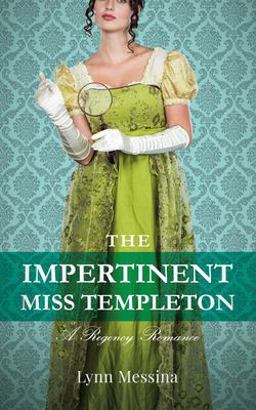 The Impertinent Miss Templeton