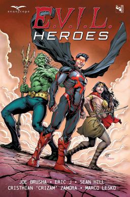 E. V. I. L. Heroes  9781942275503 Front Cover
