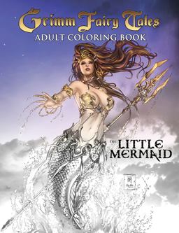 Grimm Fairy Tales Adult Coloring Book The Little Mermaid  9781942275848 Front Cover