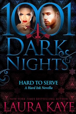Hard to Serve: A Hard Ink Novells