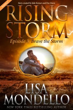 Brave the Storm, Episode 3, Rising Storm
