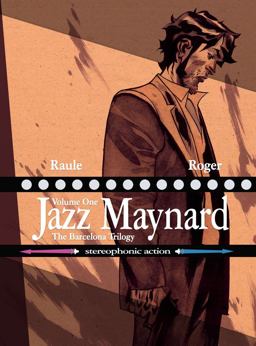 Jazz Maynard The Barcelona Trilogy  9781942367437 Front Cover