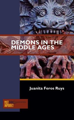 Demons in the Middle Ages  9781942401261 Front Cover