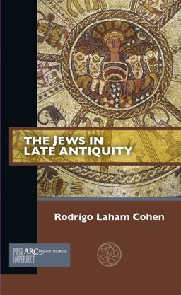 Jews in Late Antiquity  9781942401650 Front Cover