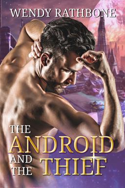 The Android and the Thief