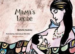Mama's Leche  9781942493242 Front Cover