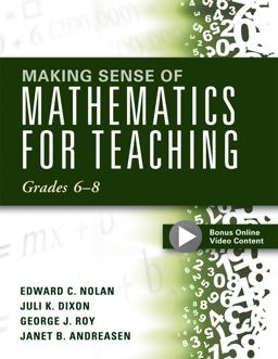 Making Sense of Mathematics for Teaching Grades 6-8 (Unifying Topics for an Understanding of Functions, Statistics, and Probability)  9781942496458 Front Cover