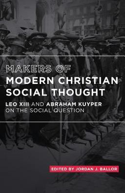 Makers of Modern Christian Social Thought