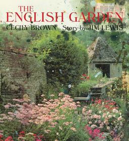 Cecily Brown & Jim Lewis: The English Garden  9781942607038 Front Cover
