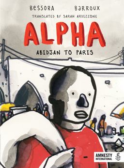 Alpha Abidjan to Paris  9781942658405 Front Cover