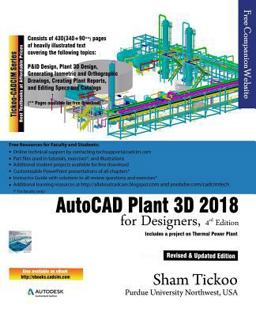 AutoCAD Plant 3D 2018 for Designers  9781942689898 Front Cover
