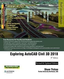 Exploring AutoCAD Civil 3D 2018, 8th Edition 8th 9781942689966 Front Cover