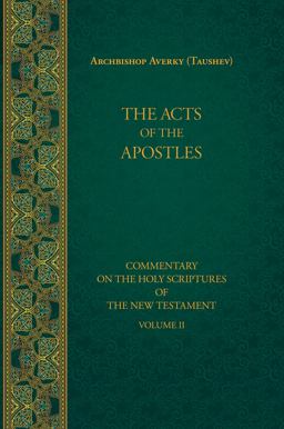 The Acts of the Apostles The Acts of the Apostles