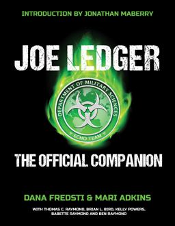 Joe Ledger: The Official Companion