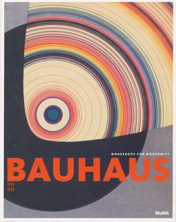 Bauhaus: 1919–1933: Workshops for Modernity  9781942884194 Front Cover