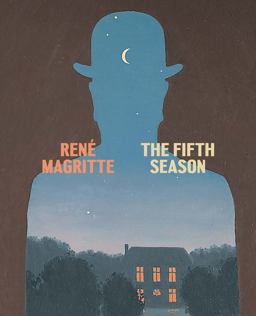 René Magritte: the Fifth Season