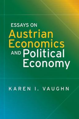 Essays on Austrian Economics and Political Economy  9781942951636 Front Cover