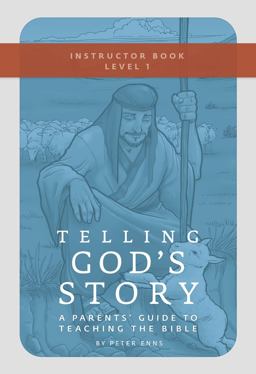 Telling God's Story, Year One: Meeting Jesus