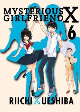 Mysterious Girlfriend X 6  9781942993735 Front Cover