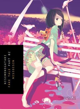 NISEMONOGATARI, Part 2 Fake Tale  9781942993995 Front Cover