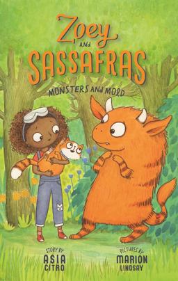 Monsters and Mold Zoey and Sassafras #2  9781943147144 Front Cover