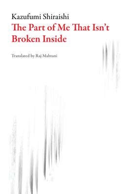 Part of Me That Isn't Broken Inside  9781943150250 Front Cover