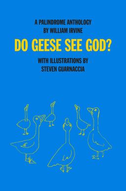 Do Geese See God?