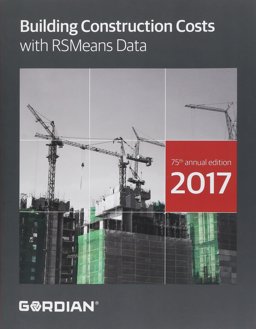 Building Construction Costs With RSMeans Data 2017:  9781943215485 Front Cover