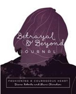 Betrayal & Beyond Journal