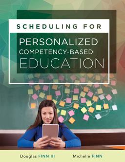 Scheduling for Personalized Competency-Based Education Scheduling for Personalized Competency-Based Education