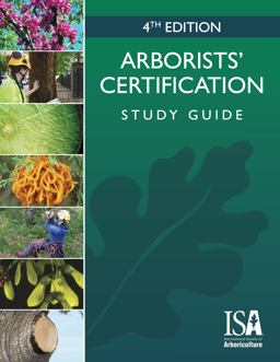 Arborists' Certification Study Guide 4th 9781943378210 Front Cover