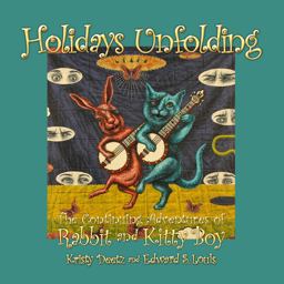 Holidays Unfolding Holidays Unfolding