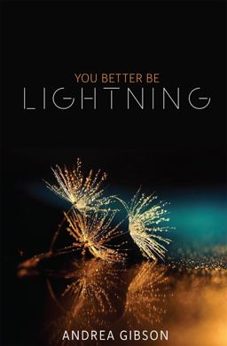 You Better Be Lightning  9781943735990 Front Cover