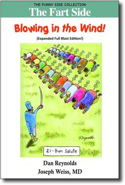 The Fart Side - Blowing in the Wind! Expanded Full Blast Edition (Color) The Fart Side - Blowing in the Wind! Expanded Full Blast Edition (Color)