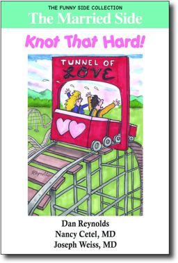 The Married Side - Knot That Hard! (Color) The Married Side - Knot That Hard! (Color)